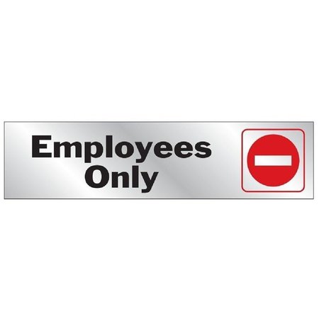 HY-KO Signs, Employees Only, Silver Background, Vinyl, 2 x 8 in Dimensions 476